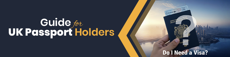 Do I need a Dubai visa as a UK passport holder?