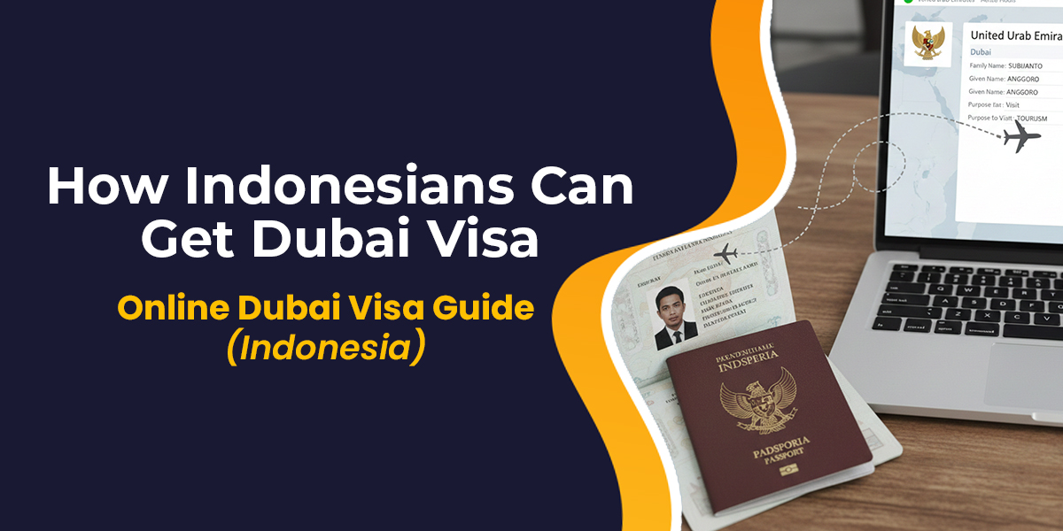 Visa process for Indonesian travellers to Dubai