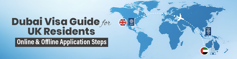 How to apply Dubai visa from UK visual