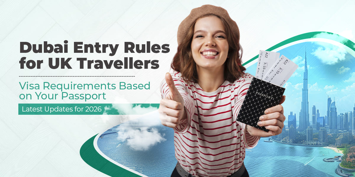 Dubai entry rules for UK travellers showing tourist holding passport and tickets with Dubai skyline explaining visa requirements